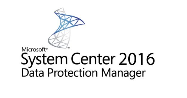 System Center Data Protection Manager 2016 Backup and Recovery